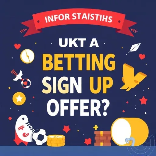 What Exactly Is a Betting Sign Up Offer?